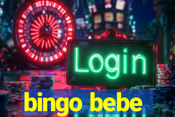 bingo bebe